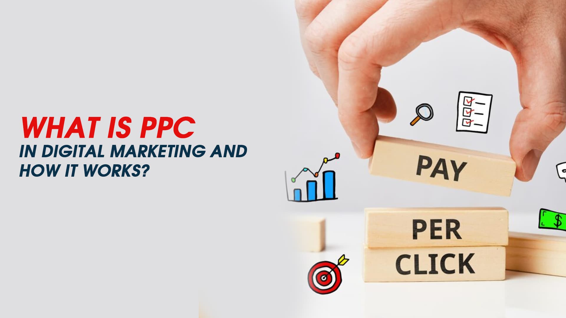 PPC in Digital Marketing: How It Works and Its Benefits